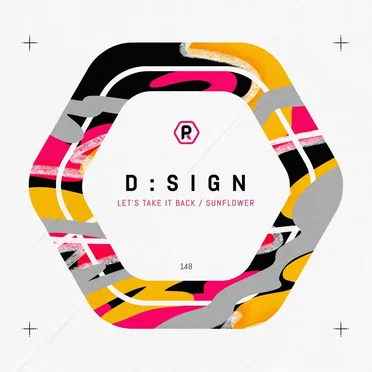 Let's Take It Back / Sunflower by D:Sign - album cover