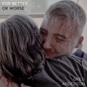 For Better Or Worse by Greg Anderson - album cover