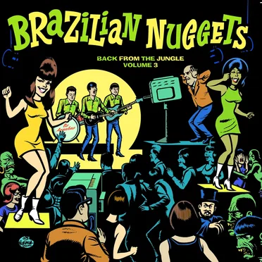 Brazilian Nuggets - Back From the Jungle, Volume 3 by Various Artists - album cover