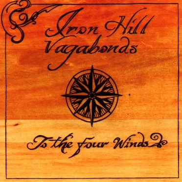To the Four Winds by Iron Hill Vagabonds - album cover