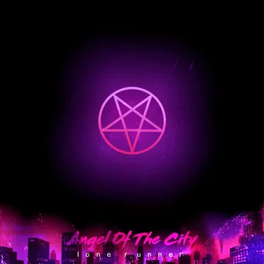 Angel of the City by Lone Runner - album cover