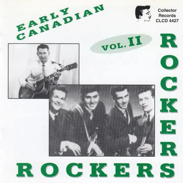 Early Canadian Rockers, Volume 2 by Various Artists - album cover