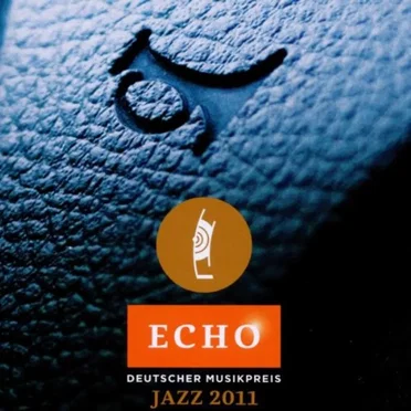 Echo Deutscher Musikpreis Jazz 2011 by Various Artists - album cover