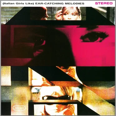 (Italian Girls Like) Ear Catching Melodies by Various Artists - album cover