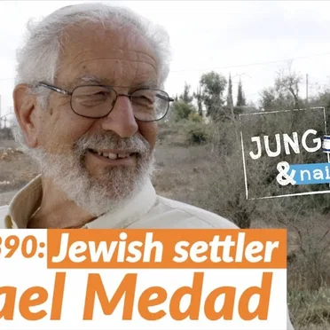 Jung & Naiv #390, „Jüdische Siedler in der Westbank: Yisrael Medad“ by Tilo Jung - album cover
