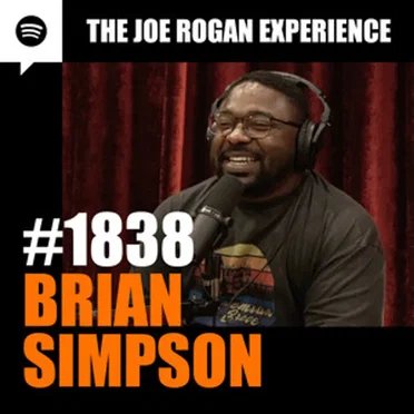 The Joe Rogan Experience #1838, "Brian Simpson" by Joe Rogan - album cover