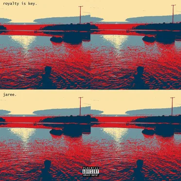 Royalty Is Key. by Jaree - album cover