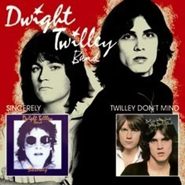 Sincerely / Twilley Don’t Mind by Dwight Twilley Band - album cover
