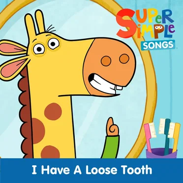 I Have a Loose Tooth
