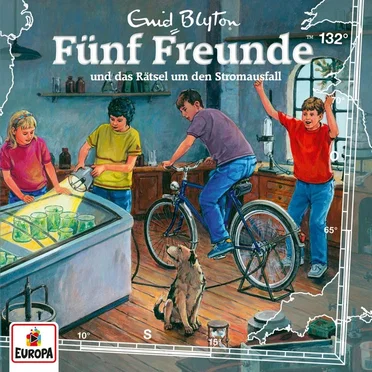 Fünf Freunde, Episode 132: und das Rätsel um den Stromausfall by Enid Blyton - album cover
