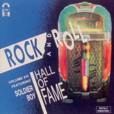 Rock ’n’ Roll Hall of Fame, Volume XVI, Soldier Boy by Various Artists - album cover