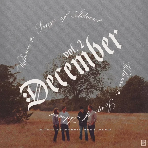 December Vol. 2: Songs of Advent - EP