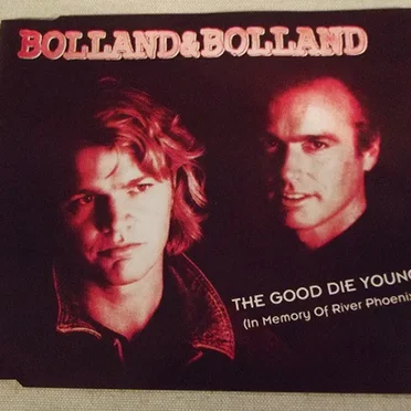 The Good Die Young (In Memory of River Phoenix)