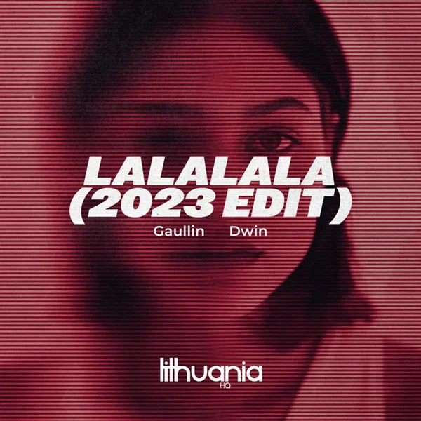 LaLaLaLaLa – 2023 Edit