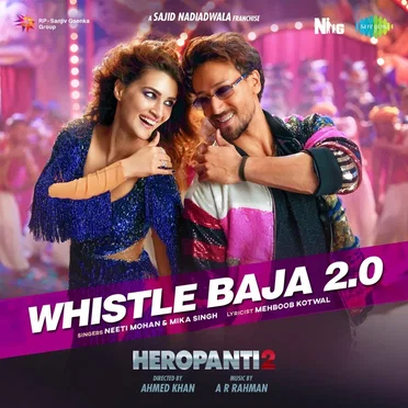 Whistle Baja 2.0 (From “Heropanti 2”) - Single
