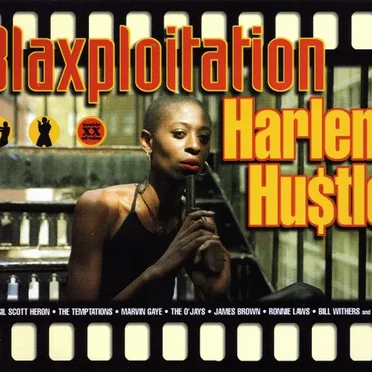 Blaxploitation, Volume 4: Harlem Hustle by Various Artists - album cover