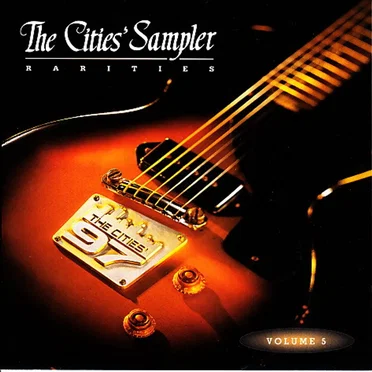 Cities 97 Sampler, Volume 5 (Rarities) by Various Artists - album cover