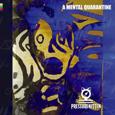 A Mental Quarantine