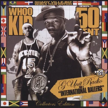 G‐Unit Radio, Part 2: International Ballers by Whoo Kid - album cover