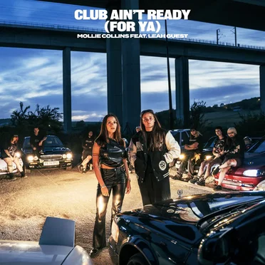 Club Ain't Ready (For Ya) by Mollie Collins - album cover