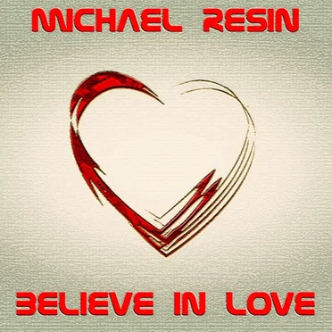 Believe in Love